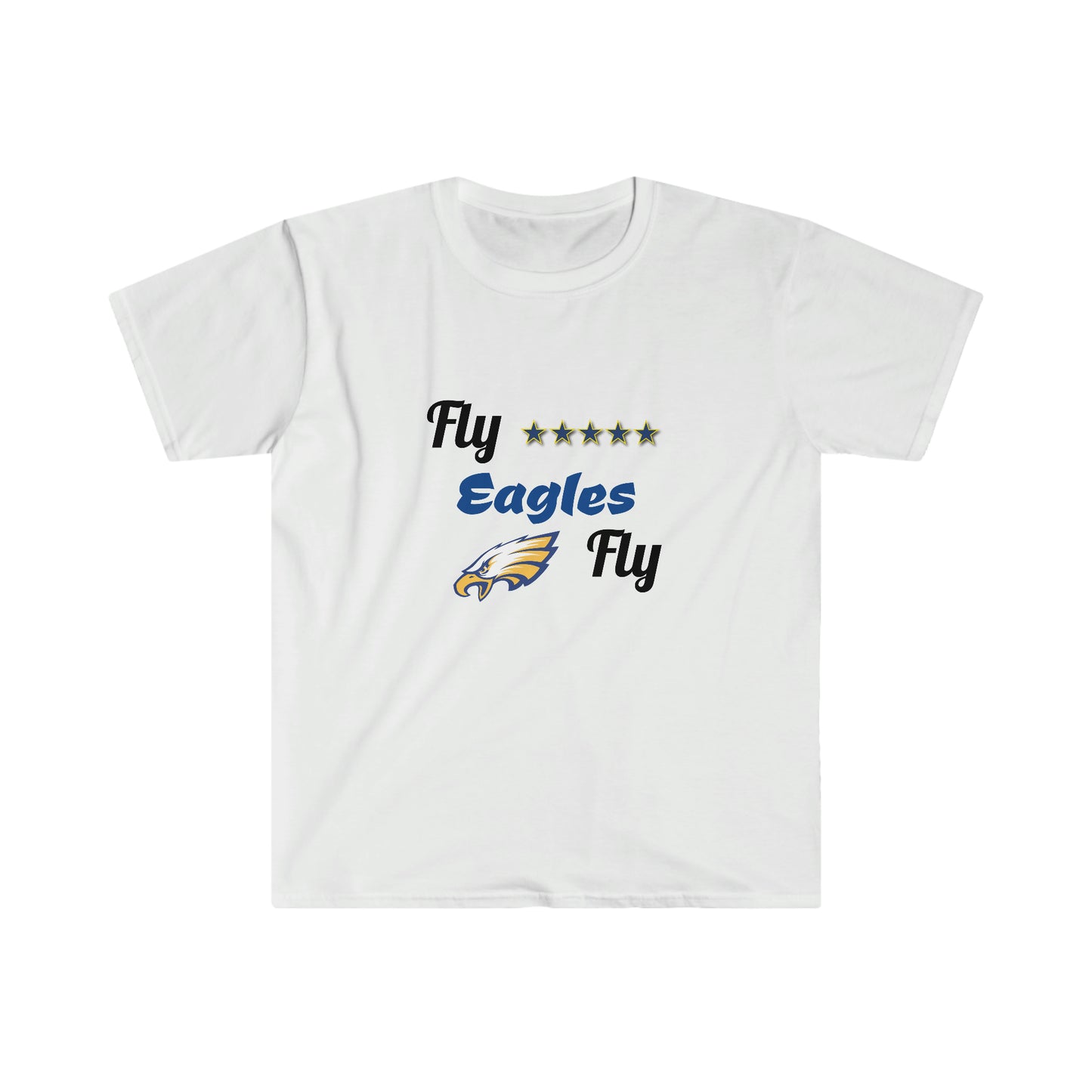 Fly Eagles Fly - Unisex Softstyle T-Shirt